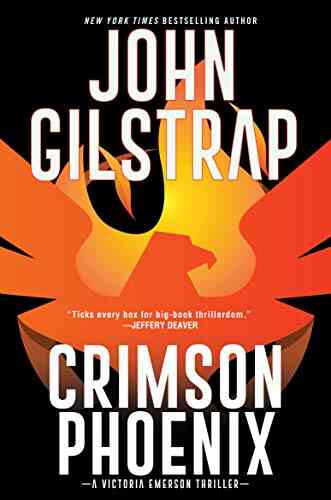 Crimson Phoenix: An Action Packed Thrilling Novel (A Victoria Emerson Thriller 1)