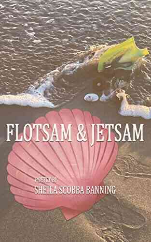 Flotsam Jetsam Sheila Scobba Banning