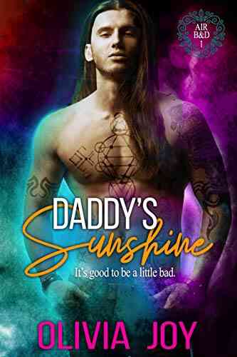 Daddy S Sunshine: An M/M Daddy Romance (AirB D 1)