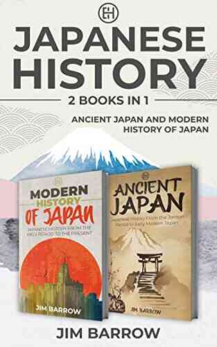 Japanese History 2 In 1: Ancient Japan And Modern History Of Japan (Easy History)