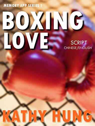 Memory APP 1:Boxing Love(Script Chinese/English)
