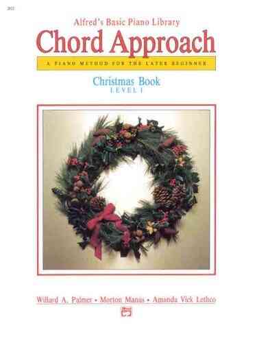 Alfred S Basic Piano: Chord Approach Christmas Level 1 (Alfred S Basic Piano Library)