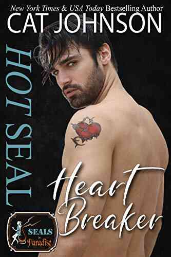 Hot SEAL Heartbreaker (SEALs In Paradise)