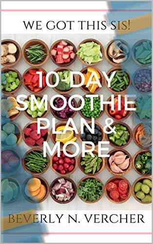 10 Day Smoothie Plan More Ron Simplified Myers