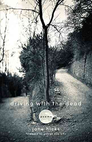 Driving With The Dead: Poems (Kentucky Voices)
