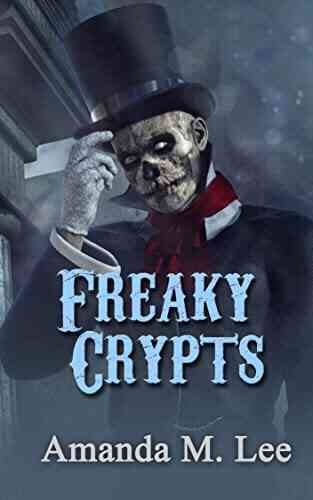 Freaky Crypts (A Mystic Caravan Mystery 14)