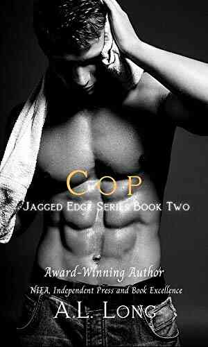 Cop: Jagged Edge Two: Romance Suspense