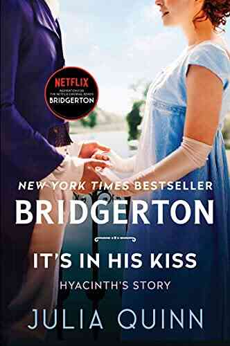 It S In His Kiss: Bridgerton (Bridgertons 7)