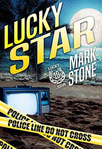 Lucky Star (Lucky John Adventures 10)