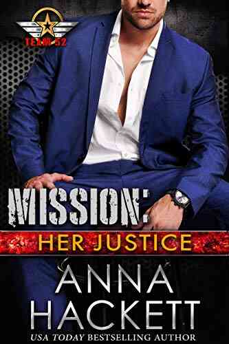 Mission: Her Justice (Team 52 8)