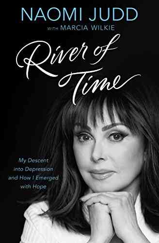 River Of Time: My Descent Into Depression And How I Emerged With Hope