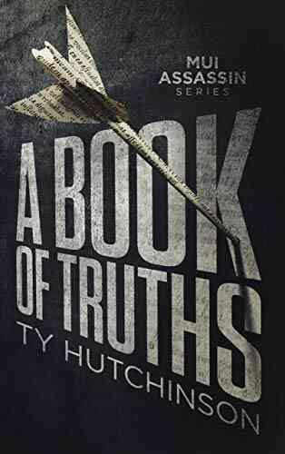 A Of Truths (Mui Thriller 1)