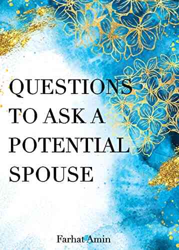 Questions To Ask A Potential Spouse