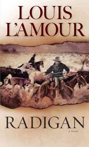 Radigan: A Novel Louis L Amour