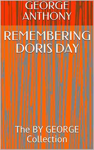 REMEMBERING DORIS DAY: The BY GEORGE Collection