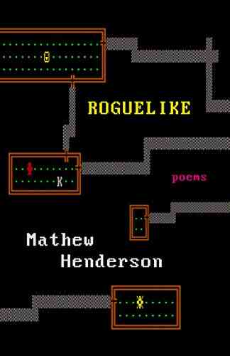 Roguelike Mathew Henderson