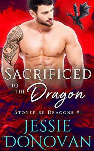 Sacrificed to the Dragon (Stonefire British Dragons 1)