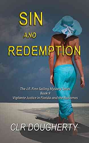 Sin And Redemption (J R Finn Sailing Mystery 9)