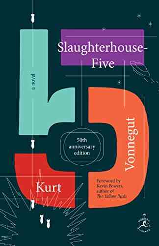 Slaughterhouse Five: A Novel Kurt Vonnegut