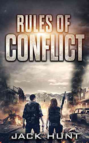 Rules Of Conflict: A Post Apocalyptic EMP Survival Thriller (Survival Rules 2)