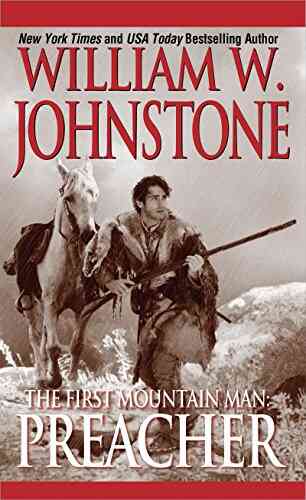 Preacher (Preacher/The First Mountain Man 8)