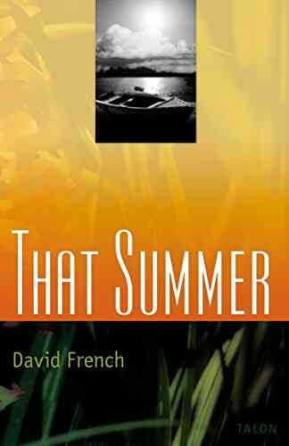That Summer David French