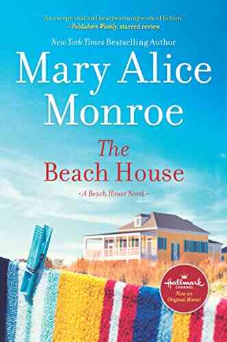 The Beach House Mary Alice Monroe