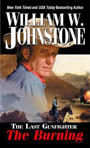 The Burning (The Last Gunfighter 8)
