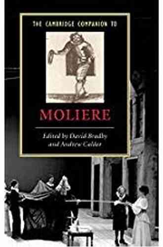 The Cambridge Companion To Moliere (Cambridge Companions To Literature)