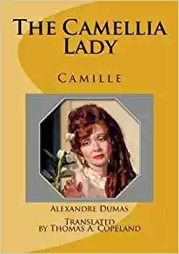 The Camellia Lady: Camille Gabriel Ramirez