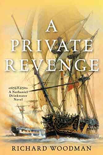 A Private Revenge: A Nathaniel Drinkwater Novel (Nathaniel Drinkwater Novels 9)