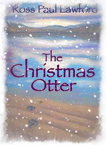 The Christmas Otter Amy Gaines