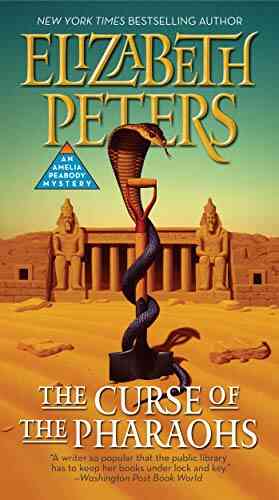 The Curse Of The Pharaohs (Amelia Peabody 2)