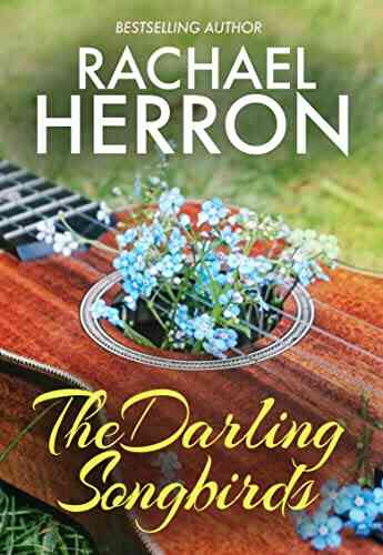 The Darling Songbirds (The Songbirds Of Darling Bay 1)