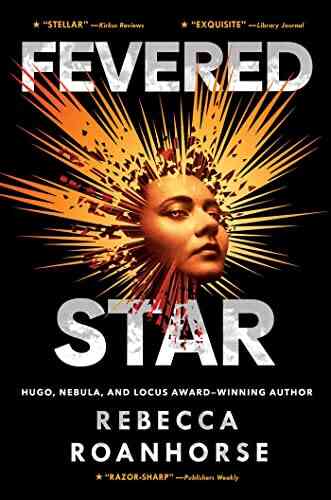 Fevered Star (Between Earth and Sky 2)