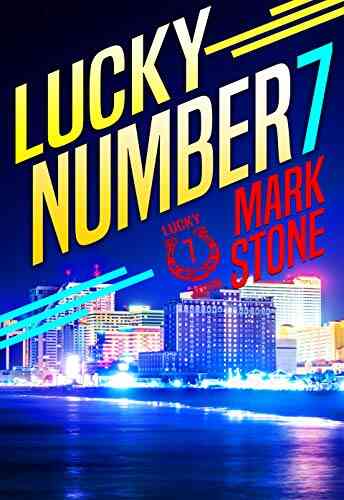 Lucky Seven (Lucky John Adventures 7)