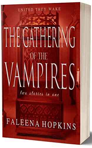 The Gathering Of The Vampires (Fire Nectar 2)