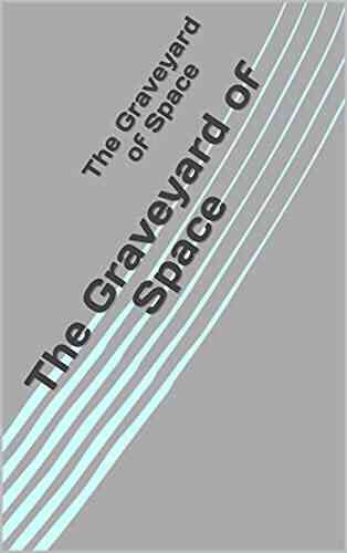 The Graveyard Of Space Stephen Marlowe
