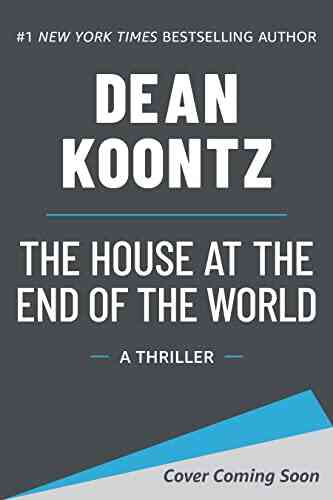 The House At The End Of The World