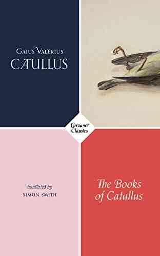 The Of Catullus (Carcanet Classics)