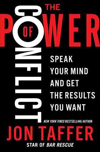 The Power Of Conflict Jon Taffer
