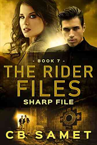 Sharp File: Romantic Suspense Archaeology Adventure Novel (The Rider Files 7)