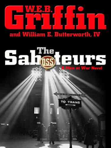 The Saboteurs (Men At War 5)
