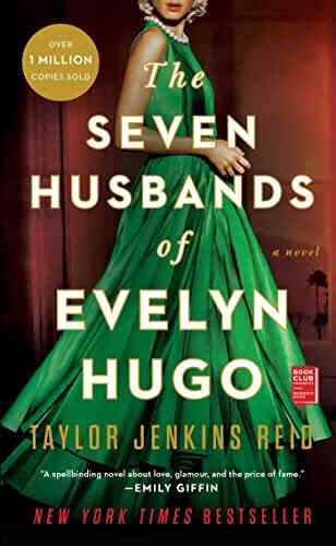 The Seven Husbands Of Evelyn Hugo: A Novel