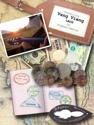 Travelling Vang Vieng Laos (Big Beaver Diaries)