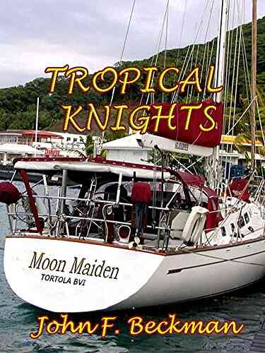 Tropical Knights (Jack Steven S Adventures 1)