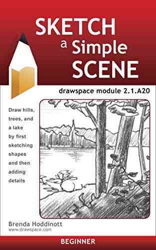 Sketch A Simple Scene: Drawspace Module 2 1 A20