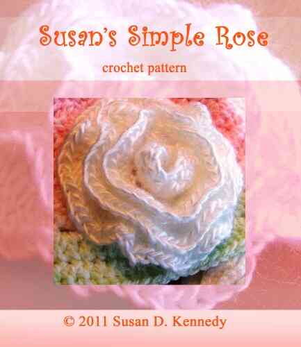 Susan S Simple Rose Crochet Pattern