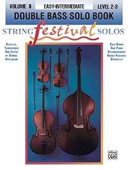 String Festival Solos Volume 2: Double Bass Solo Levels 2 3