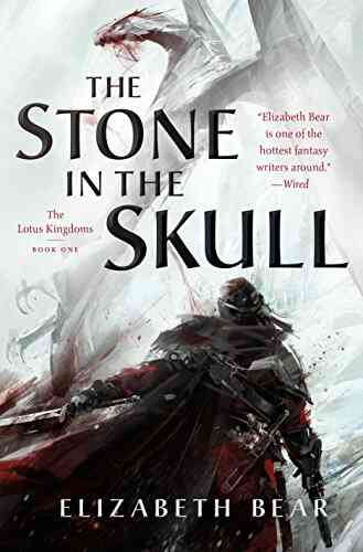 The Stone In The Skull: The Lotus Kingdoms One